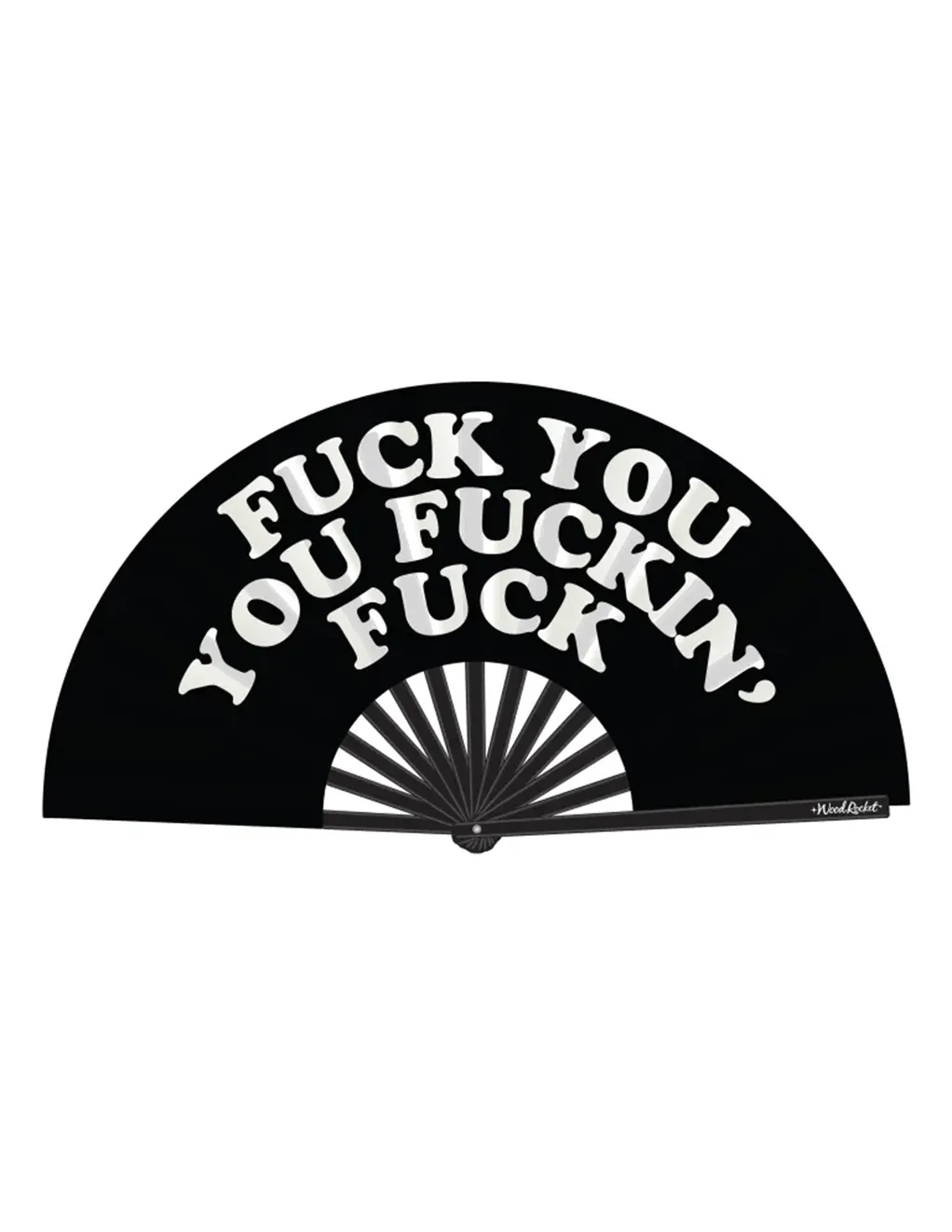 Fuck You You Fucking Fuck Fan