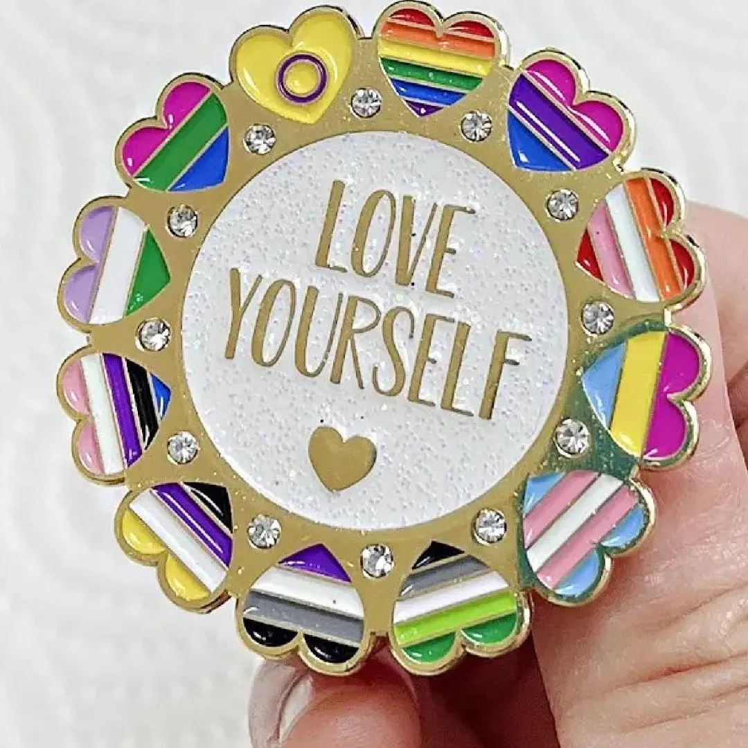Love Yourself Enamel Pin - LGBTQ  Pride